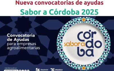 Nueva Convocatoria de Ayudas «Sabor a Córdoba 2025»