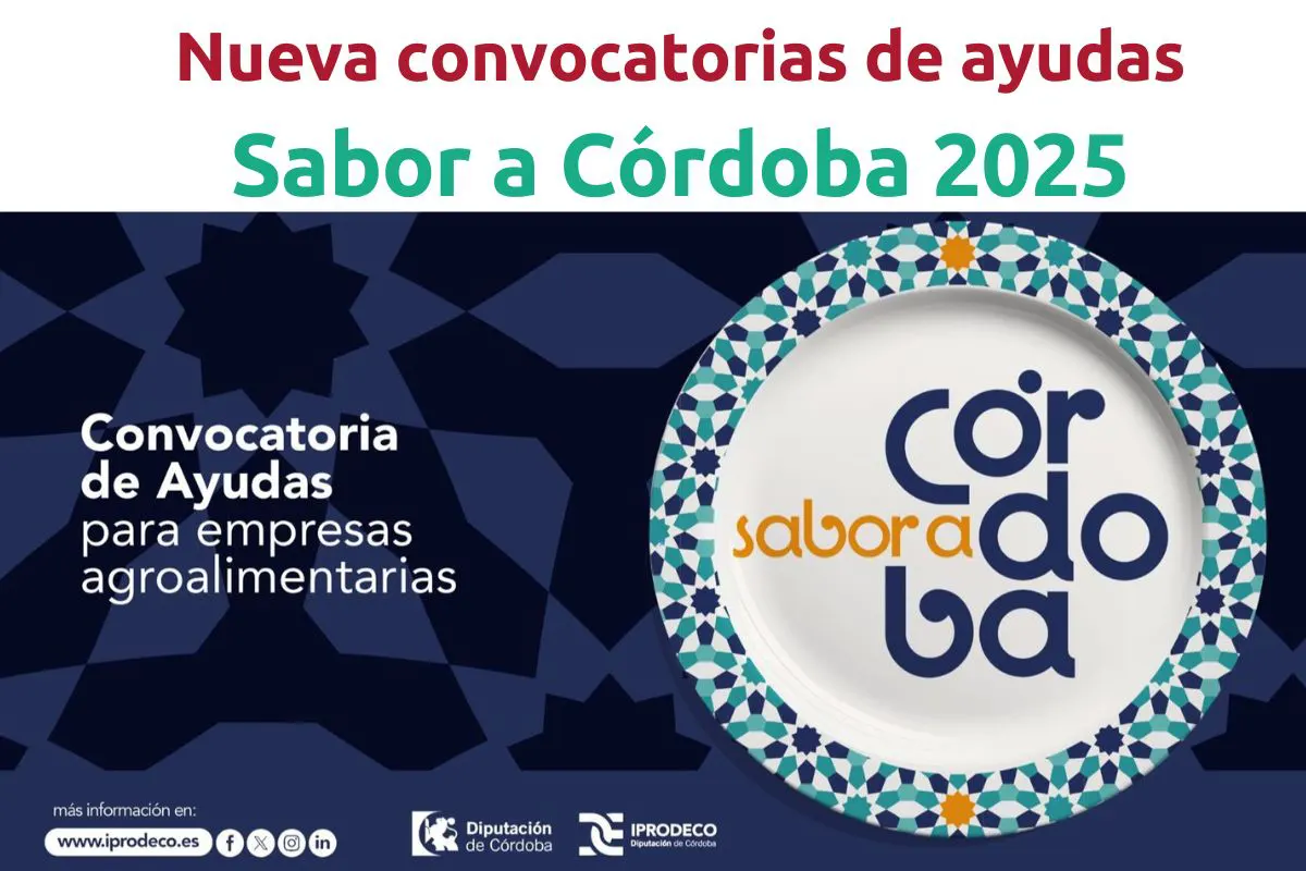Nueva Convocatoria de Ayudas "Sabor a Córdoba 2025" | CICAP | Centro ...